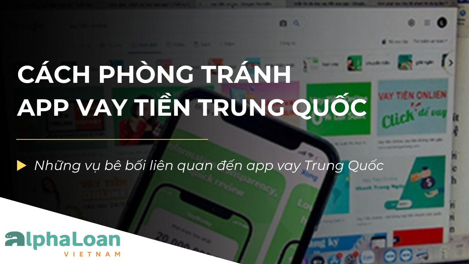 Hệ lụy và cách phòng tránh app vay tiền Trung Quốc