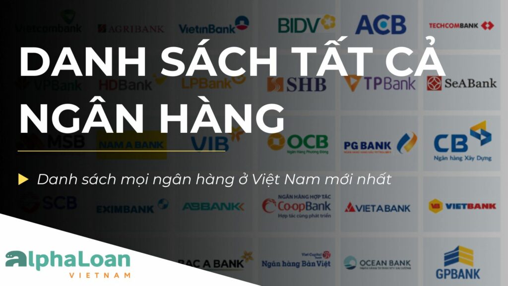 danh-sach-tat-ca-ngan-hang-cover