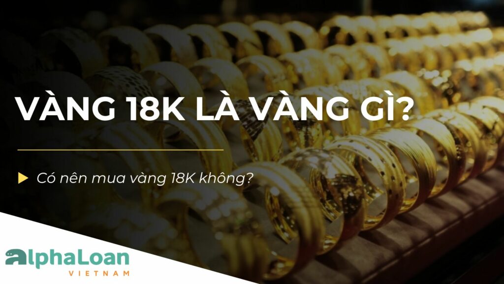 vang-18k-la-vang-gi-cover