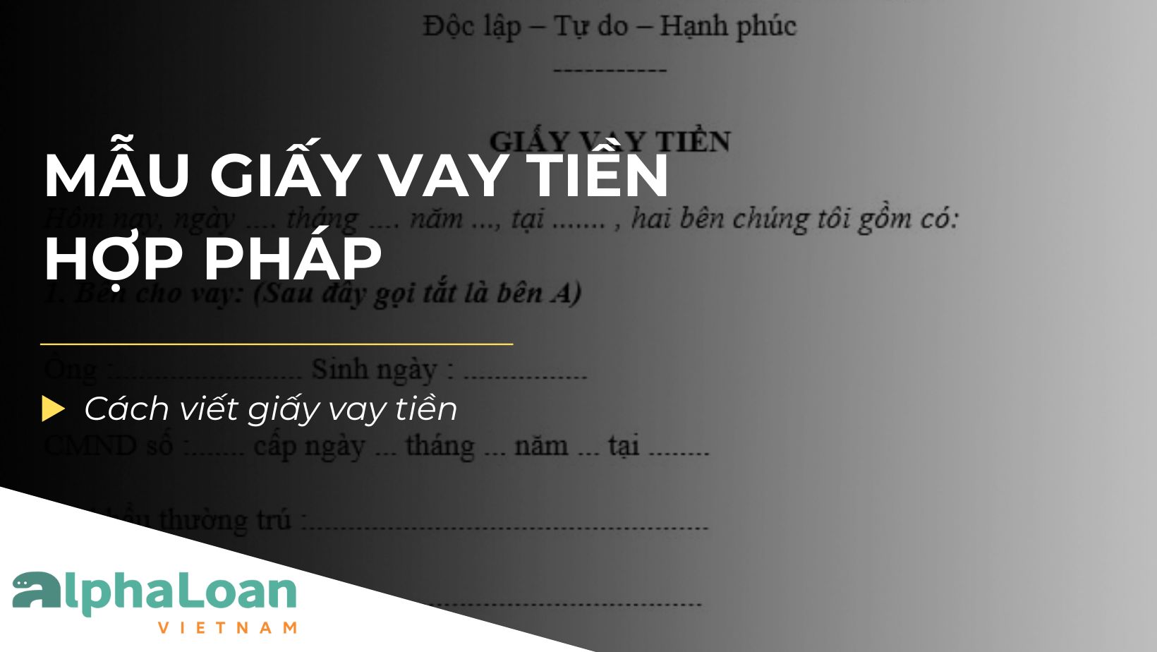 Mẫu giấy vay tiền hợp pháp