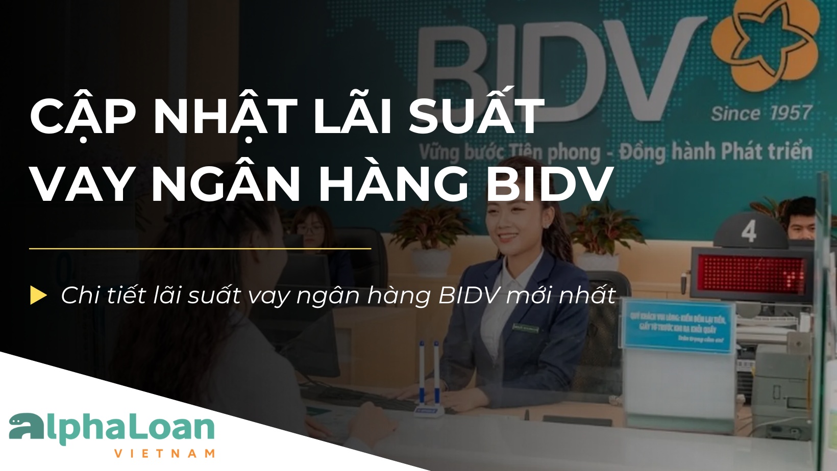Lãi suất vay ngân hàng BIDV tháng 10/2025