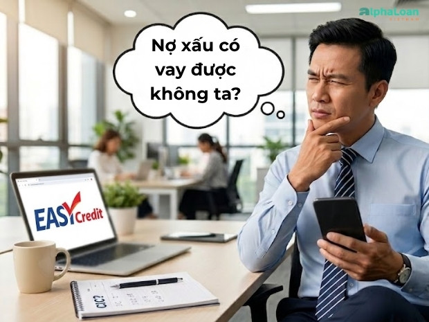 người dùng lo ngại về nợ xấu ảnh hưởng đến khả năng vay Easy Credit